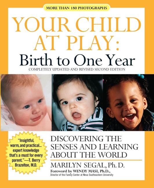 Your Child at Play: Birth to One Year