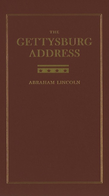The Gettysburg Address
