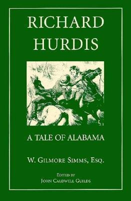 Richard Hurdis: A Tale of Alabama