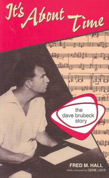 Its about Time: The Dave Brubeck Story