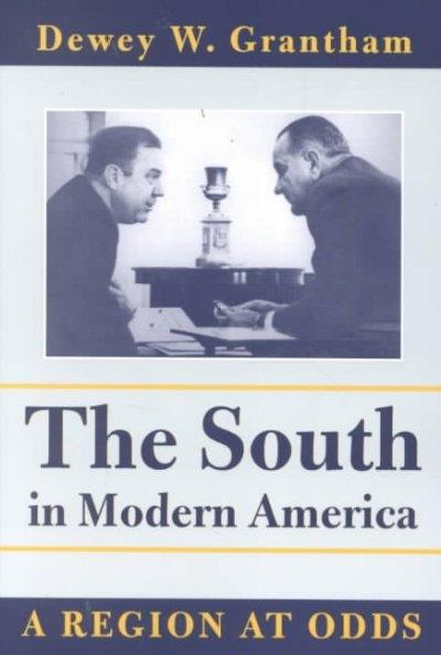 The South in Modern America: A Region at Odds
