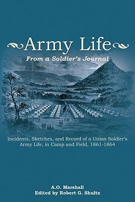 Army Life: From a Soldier's Journal