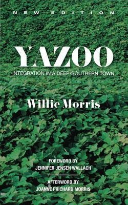 Yazoo: Integration in a Deep-Southern Town