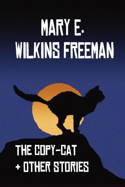 The Copy-Cat & Other Stories