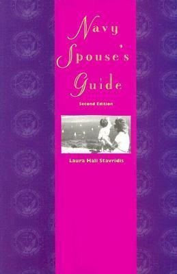 Navy Spouses Guide: Second Edition