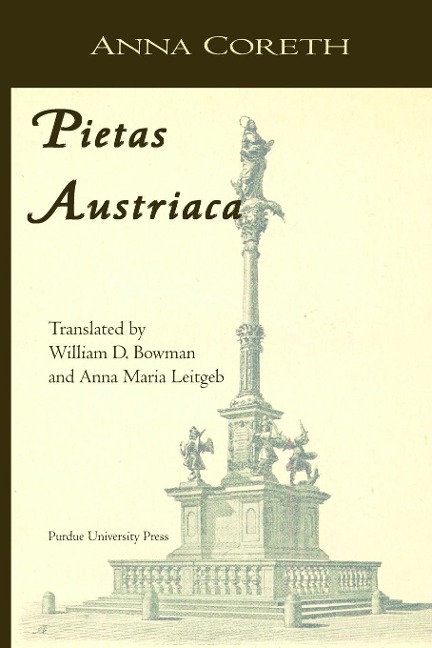 Pietas Austriaca: Austrian Religious Practices in the Baroque Era