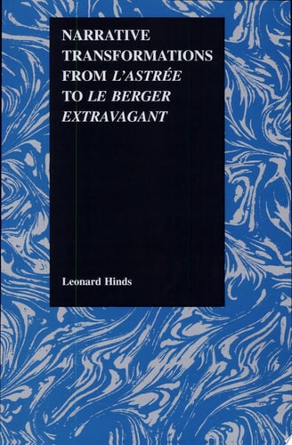 Narrative Transformations from L'Astrée to Le Berger Extravagant