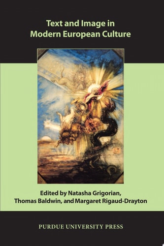 Text and Image in Modern European Culture