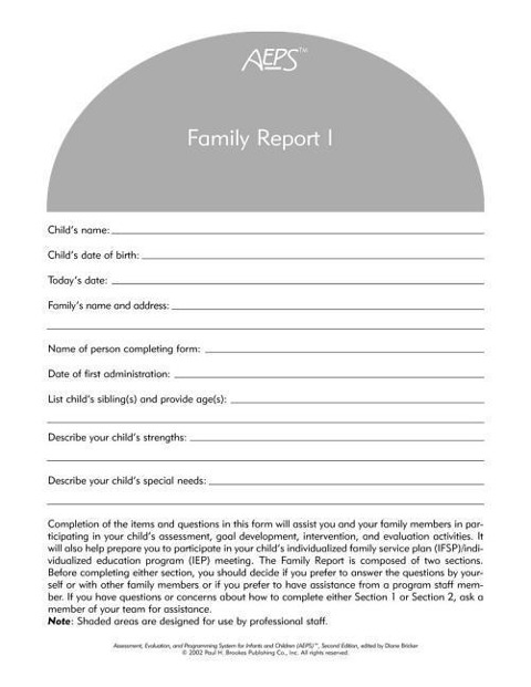 Assessment, Evaluation, and Programming System for Infants and Children (Aeps(r)), Family Report I: Birth to Three Years