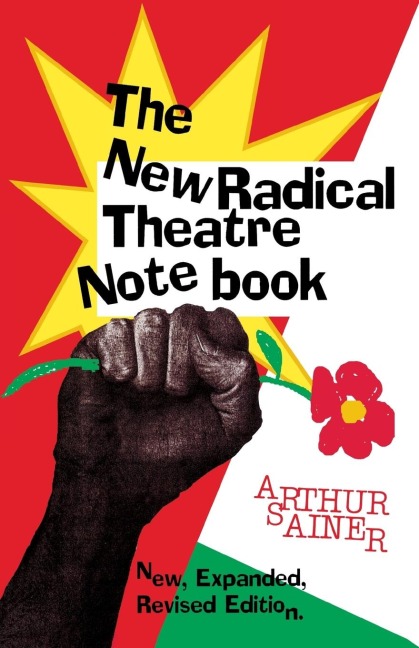 New Radical Theater Notebook