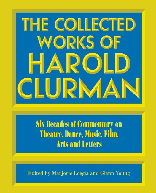 Collected Works of Harold Clurman
