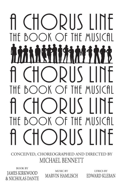 Chorus Line: The Complete Book of the Musical
