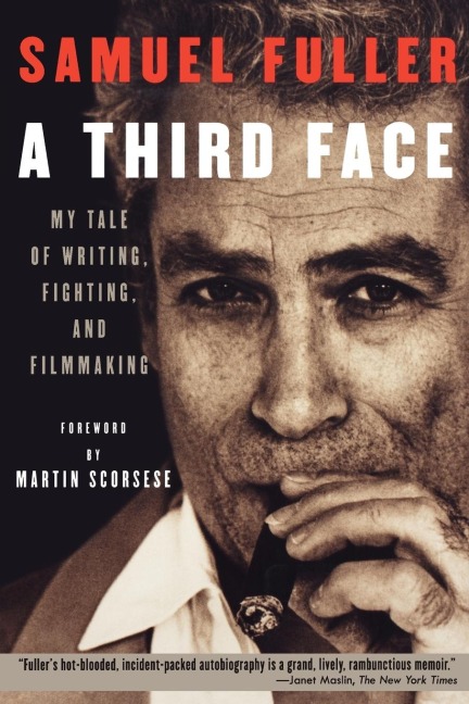 Third Face: My Tale of Writing, Fighting and Filmmaking