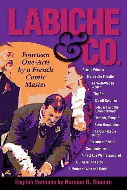 Labiche & Co: Fourteen One-Acts by a French Comic Master