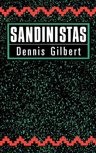 Sandinistas The Party and the Revolution