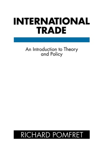 International Trade An Introduction to Theory and Policy