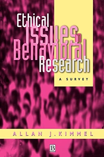 Ethical Issues in Behavioral Research A Survey