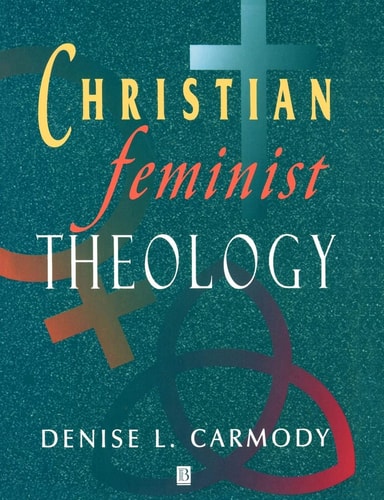 Christian Feminist Theology A Constructive Interpretation