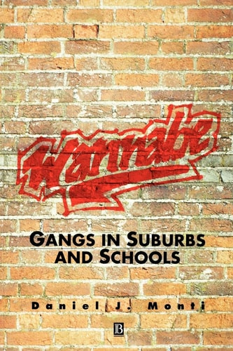 Wannabe Gangs in Suburbs and Schools