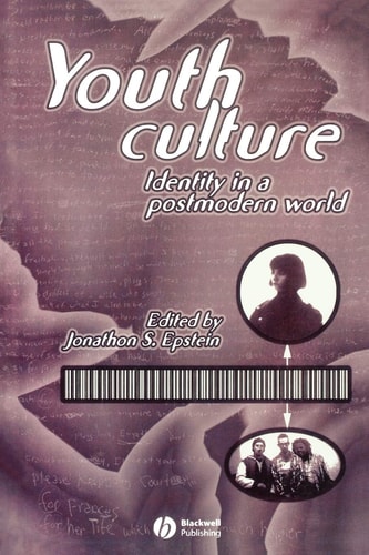 Youth Culture Identity in a Postmodern World