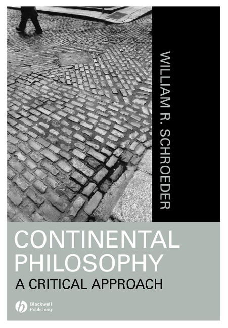 Continental Philosophy: A Critical Approach