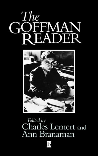 The Goffman Reader
