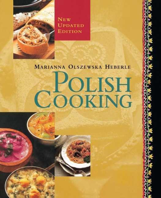 Polish Cooking: Updated Edition: A Cookbook