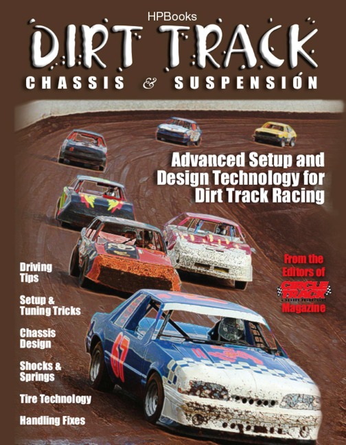Dirt Track Chassis & Suspension: Advanced Setup and Design Technology for Dirt Track Racing