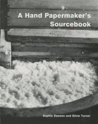 Hand Papermakers Sourcebook