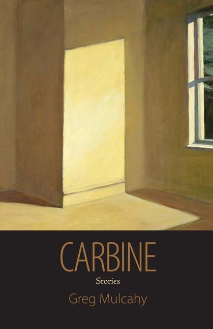 Carbine: Stories