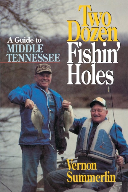 A Two Dozen Fishin Holes
