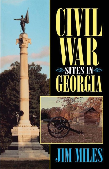 The Civil War Sites in Georgia