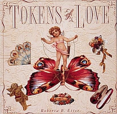 Tokens of Love: 100 Inspirational Gardens