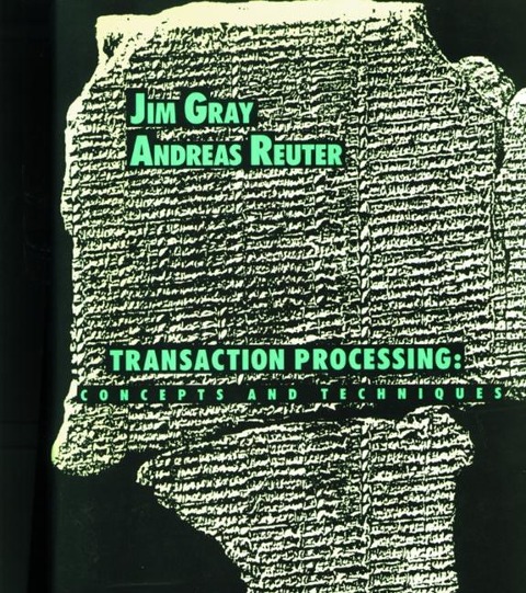 Transaction Processing: Concepts and Techniques