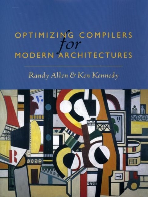Optimizing Compilers for Modern Architectures: A Dependence-Based Approach