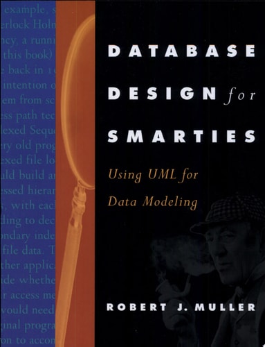 Database Design for Smarties Using UML for Data Modeling