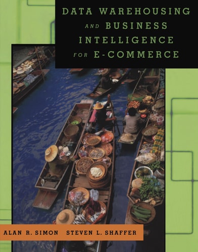 Data Warehousing and Business Intelligence for E-commerce