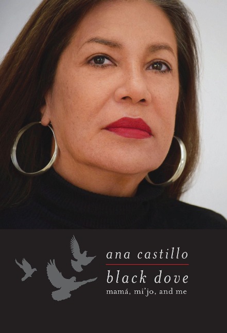 Black Dove: Mamá, Mijo, and Me