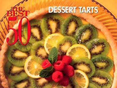 The Best 50 Dessert Tarts