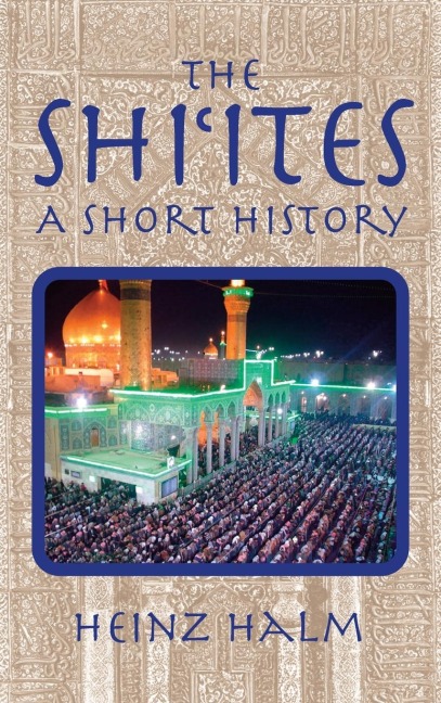The Shiites: A Short History