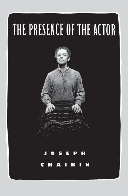 The Presence of the Actor