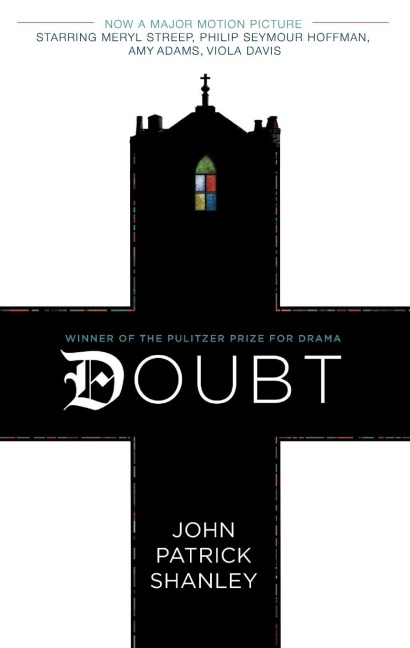 Doubt: A Parable