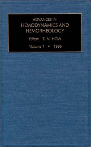 Advances in Hemodynamics and Hemorheology, Volume 1
