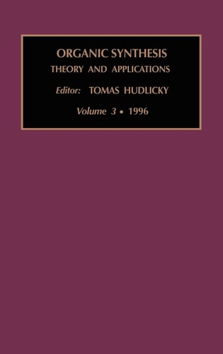 Organic Synthesis: Theory and Applications
