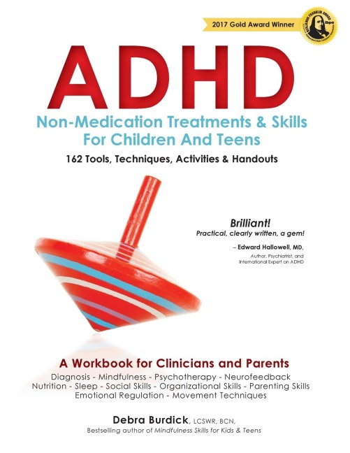 ADHD: A Workbook for Clinicians and Parents: 162 Tools, Techniques, Activities and Handouts