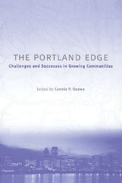 The Portland Edge: Challenges And Successes In Growing Communities