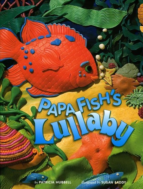 Papa Fishs Lullaby