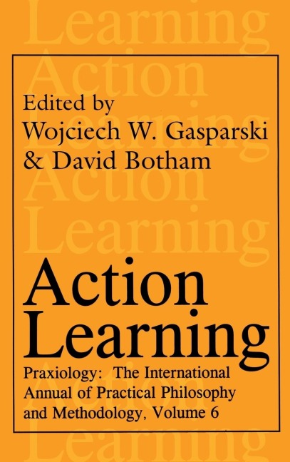 Action Learning: Praxiology