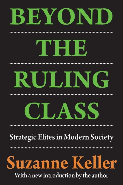 Beyond the Ruling Class: Strategic Elites in Modern Society
