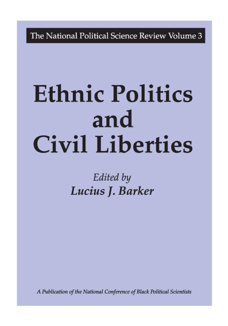 Ethnic Politics and Civil Liberties